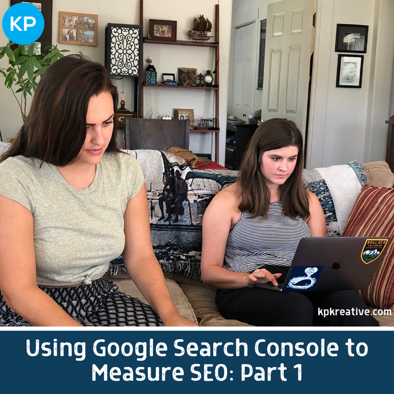 Using Google Search Console to Measure SEO Part 1